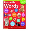 Fun with Words With Lots of Word Games to Solve and Sticker  Over 100 Sti