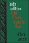 Gender and Nation in the Spanish Modernist Novel