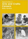 Opportunities in Arts and Crafts Careers