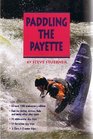 Paddling the Payette Third Edition