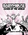 Babymouse 1, Queen of the World! - 2006 publication