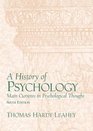 A History of Psychology Main Currents in Psychological Sixth Edition