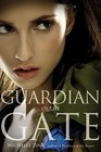 Guardian of the Gate (Prophecy of the Sisters, Bk 2)