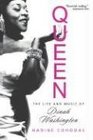 Queen The Life And Music of Dinah Washington