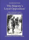 His Majesty's Loyal Opposition The Unionist Party in Opposition 19051915