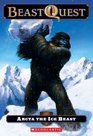 Arcta the Ice Beast (Also Published as Tartok the Ice Beast) (Beast Quest, Bk 5)