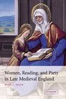 Women Reading and Piety in Late Medieval England