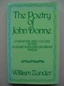 Poetry of John Donne Literature and Culture in the Elizabethan and Jacobean Periods