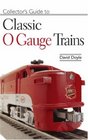 Collector's Guide to Classic OGauge Trains