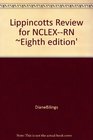 Lippincott Review Nclexrn Examination and Nclexrun 250 NewFormat Questions