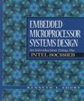Embedded Microprocessor Systems Design An Introduction Using the Intel 80C188EB
