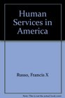 Human Services in America