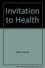 Invitation to Health