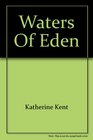 Waters of Eden