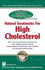 The Natural Pharmacist Natural Treatments for High Cholesterol