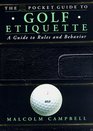 The DK Pocket Guide to Golf Etiquette