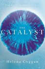 The Catalyst