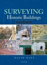 Surveying Historic Buildings