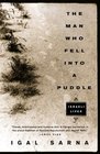 The Man Who Fell Into a Puddle : Israeli Lives