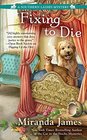 Fixing to Die (Southern Ladies, Bk 4)