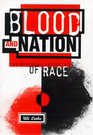 Blood and Nation The European Aesthetics of Race