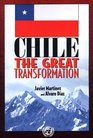 Chile the Great Transformation