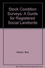 Stock Condition Surveys A Guide for Registered Social Landlords