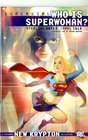 Supergirl Who is Superwoman