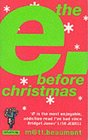 The E Before Christmas
