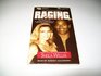 Raging Heart The Intimate Story of the Tragic Marriage of OJ and Nicole Brown Simpson
