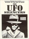 Mystery of the Men in Black The UFO Silencers