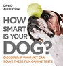 How Smart Is Your Dog