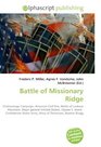 Battle of Missionary Ridge: Chattanooga Campaign, American Civil War, Battle of Lookout  Mountain, Major general (United States), Ulysses S. Grant,  Confederate ... Army, Army of Tennessee, Braxton Bragg