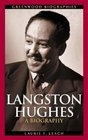 Langston Hughes  A Biography