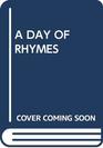 A Day of Rhymes