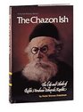 The Chazon Ish The Life and Ideals of Rabbi Avraham Yeshayah Karelitz