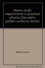 Homestudy experiments in practical physics