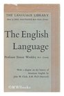 The English Language With a Chapter on the History American English