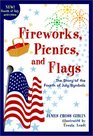 Fireworks Picnics and Flags