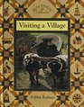 Visiting a Village (Historic Communities)