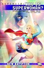 Supergirl Who is Superwoman