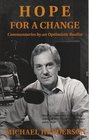 Hope for a Change Commentaries by an Optimistic  Realist