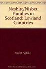 Nesbitt/Nisbet Families in Scotland Lowland Countries