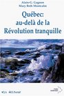 Quebec Audela De La Revolution Tranquille