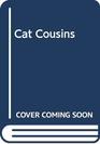 Cat Cousins