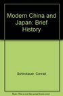 Modern China and Japan Brief History