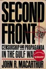 Second Front Censorship and Propaganda in the Gulf War