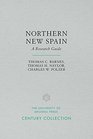 Northern New Spain A Research Guide