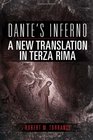 Dante's Inferno A New Translation in Terza Rima