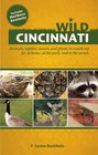 Wild Cincinnati Animals Reptiles Insects and Plants to Watch Out for at Home at the Park and in the Woods